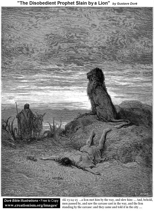 The Disobedient Prophet Slain by a Lion by Gustave Dore The Disobedient Prophet Slain by a Lion by Gustave Dore